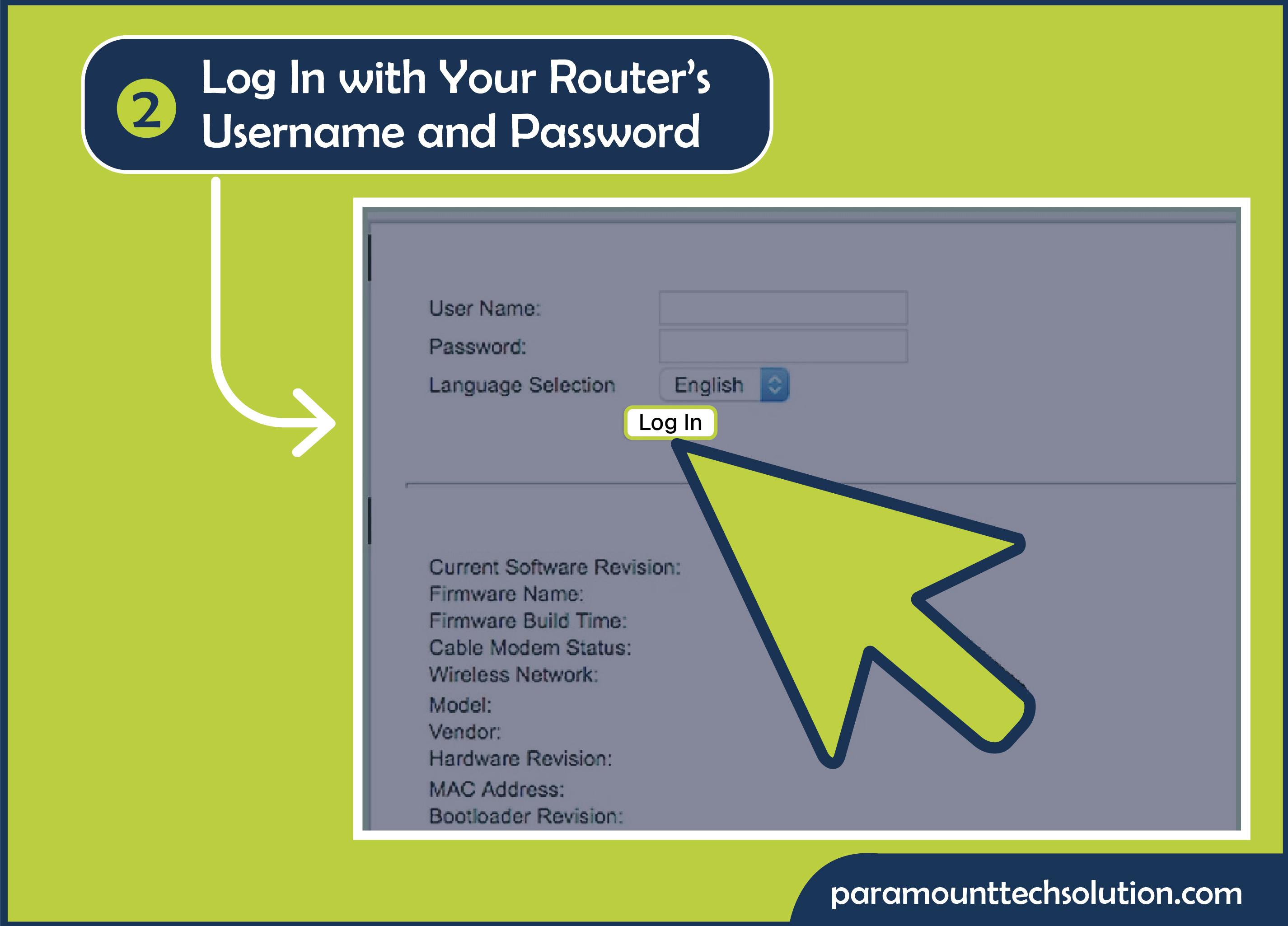 Log in with your router’s current username and password are “admin” and “password”