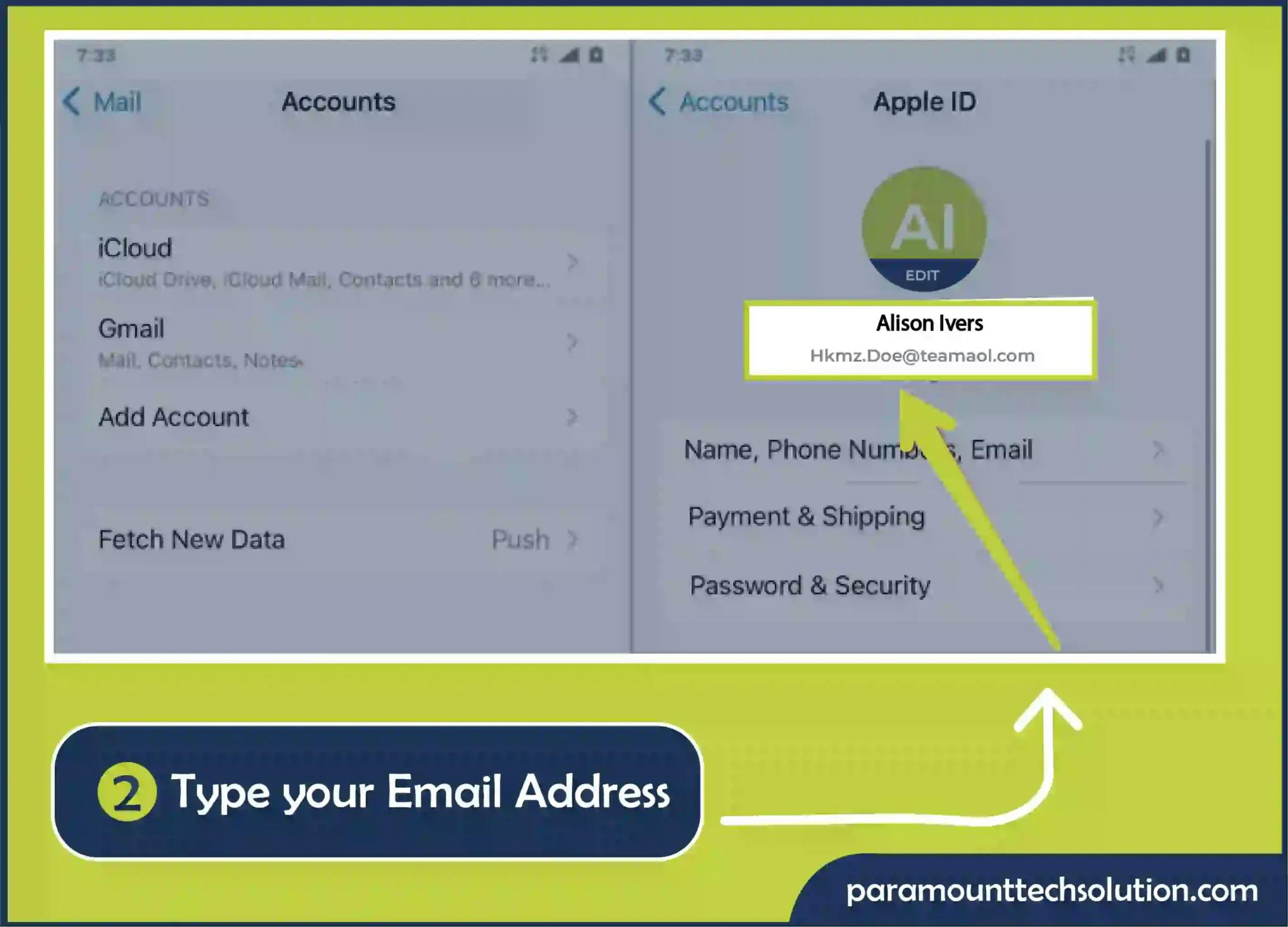 Step 2: Type your First Name, Last Name from email, Email Address or Phone Number on the next page and tap Continue.