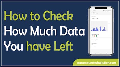 How to Check How Much Data You Have Left - Easy Steps