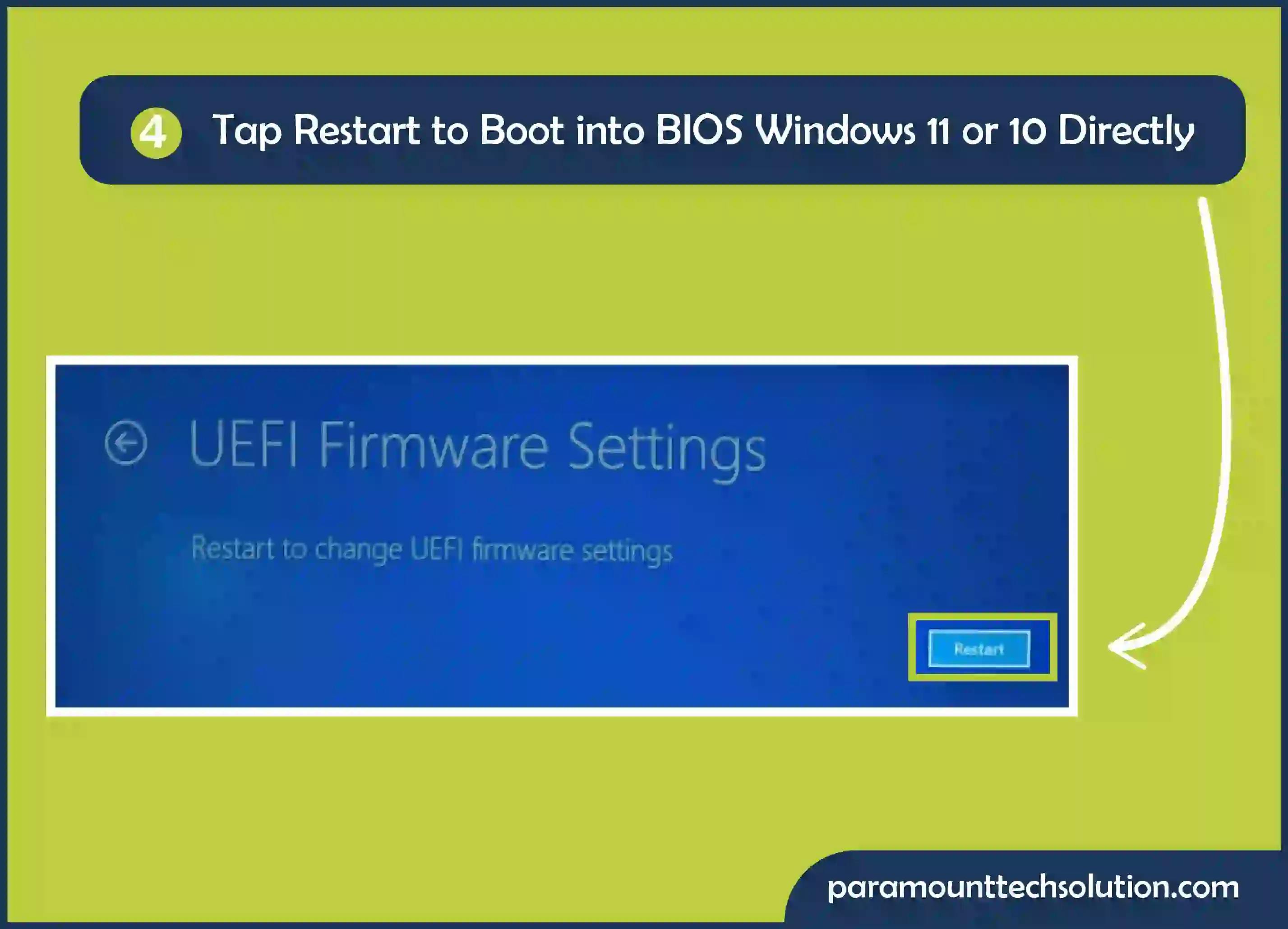 Restart to boot into BIOS Windows 11 or 10 directly