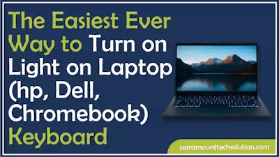 The Easiest Ever Way to Turn on Light on Laptop Keyboard
