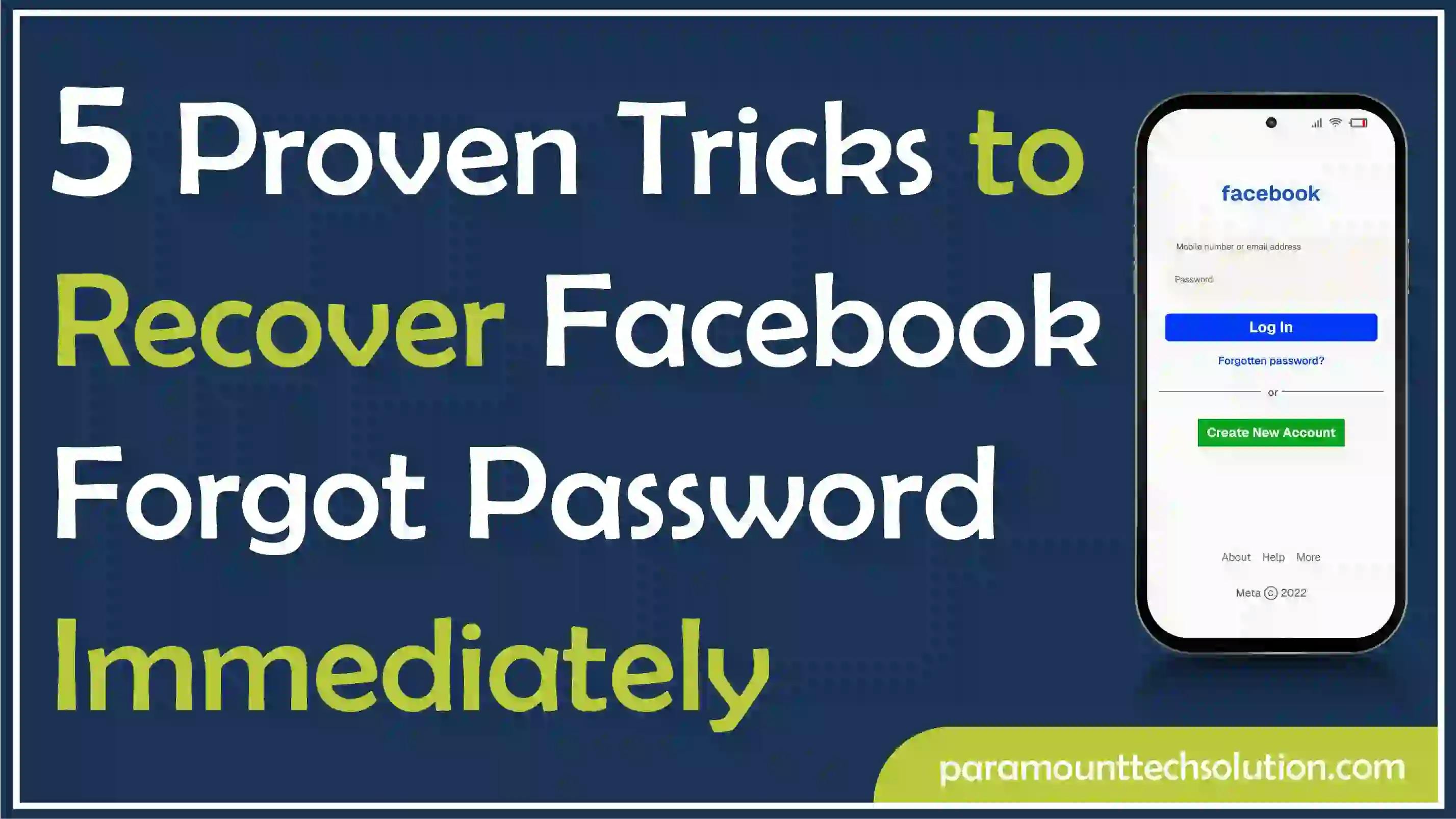 5 Proven Tricks to Recover Facebook Forgot Password Immediately