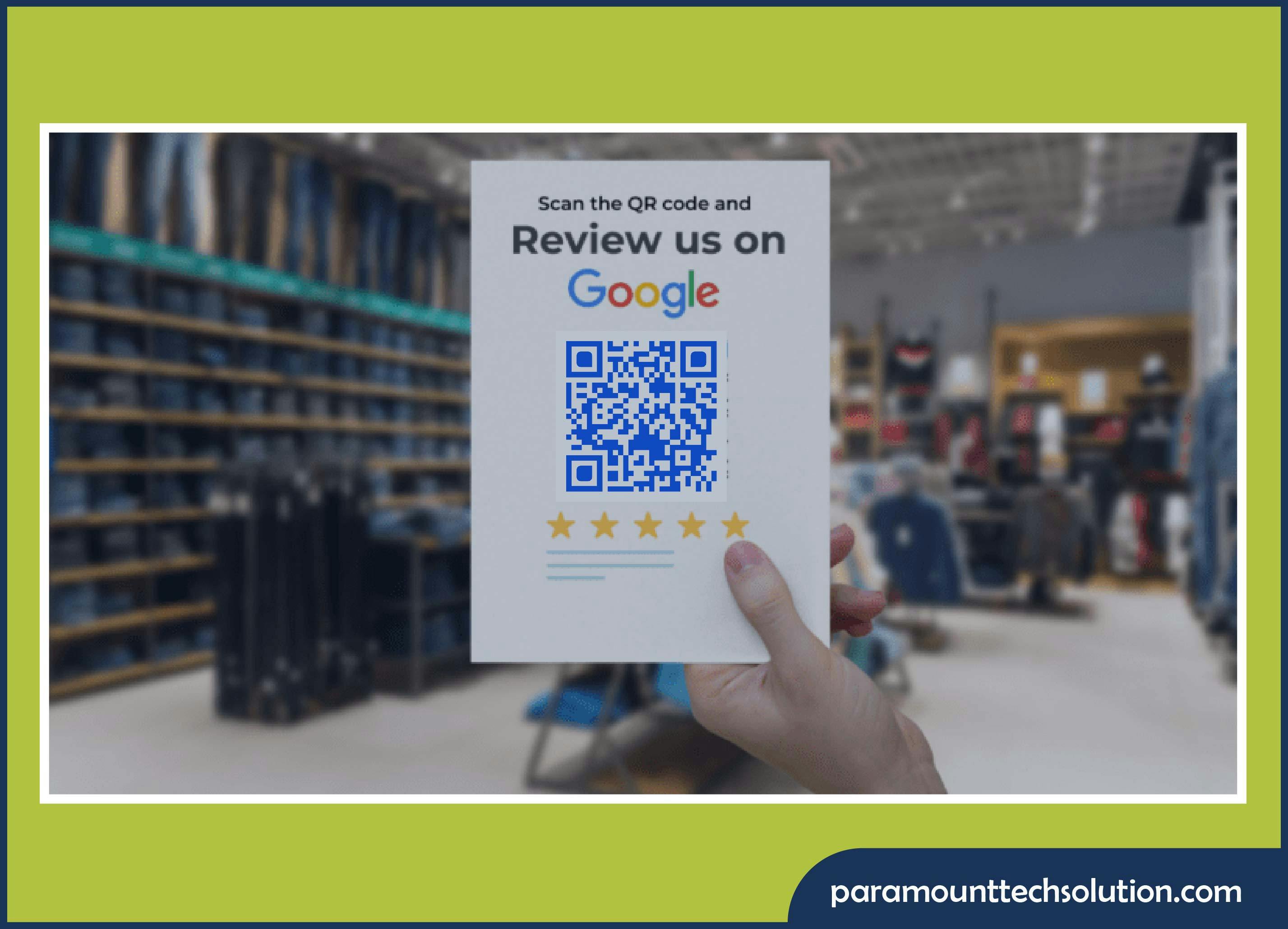 QR code to feedback forms or your Facebook/Google review page