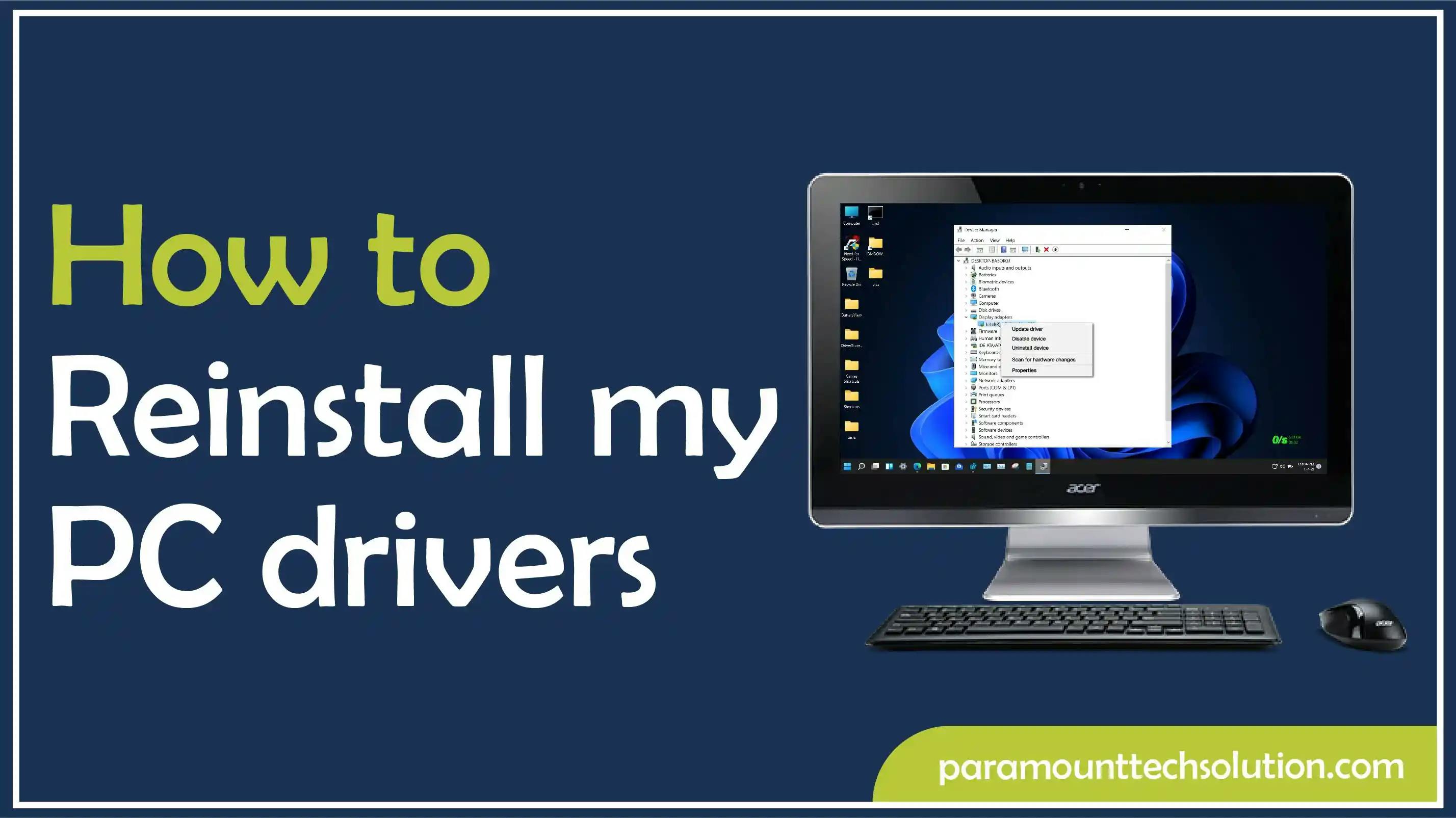 How to Reinstall my PC drivers
