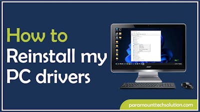 How to Reinstall my PC drivers