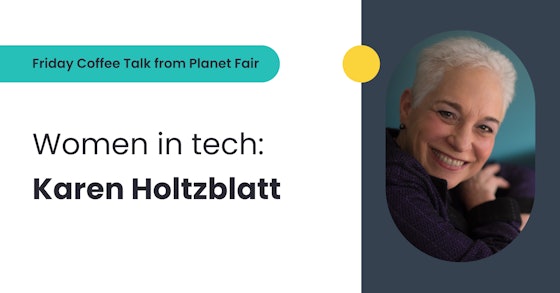 #28 - Women in tech - Starring Karen Holtzblatt