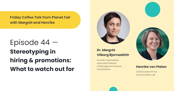 #44 – Stereotyping in hiring and promoting: Can bias training help?