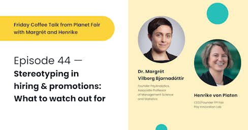 #44 – Stereotyping in hiring and promoting: Can bias training help?