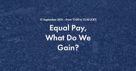 2021 International Equal Pay Day Online Event: Equal Pay, What Do We Gain?