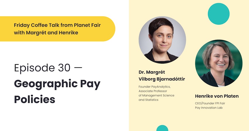 #30 - Geographic Pay Policies