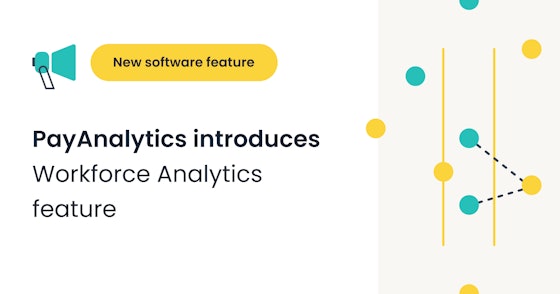PayAnalytics introduces our new Workplace Analytics feature