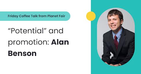 "Potential" and promotion: Alan Benson