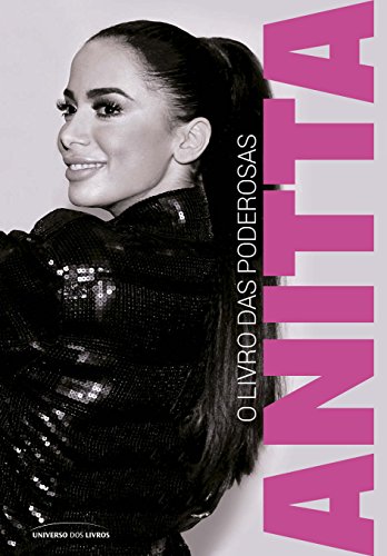 Libro O Livro das Poderosas - Anitta