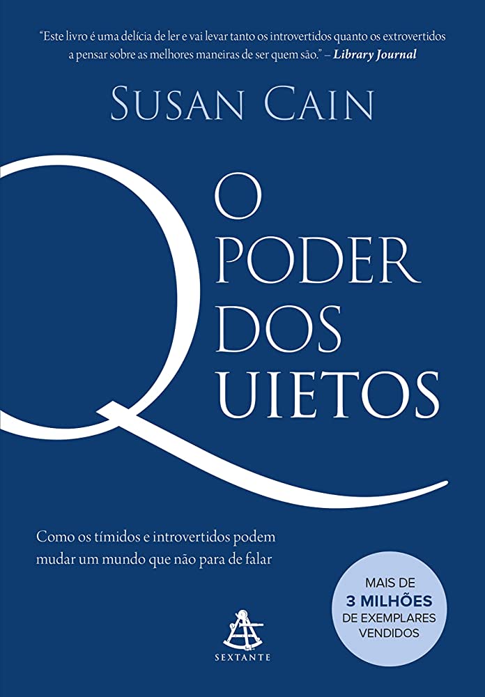 O Poder dos quietos - Susan Cain