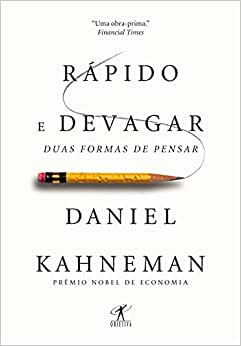Livro Rápido e Devagar - Daniel Kahneman