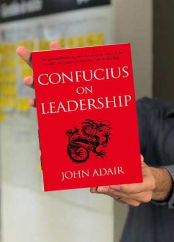 Confucius on Leadership - John Adair
