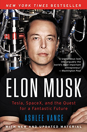Elon Musk: Tesla, SpaceX и дорога в будущее