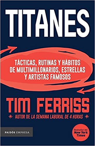 Libro Armas de Titanes - Tim Ferriss