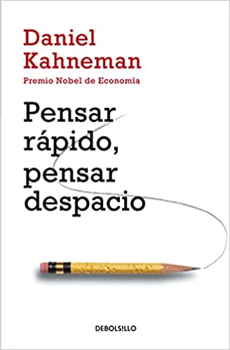 Libro "Pensar Rápido, Pensar Despacio" - Daniel Kahneman