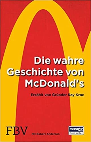 Buch „Die wahre Geschichte von McDonald's“