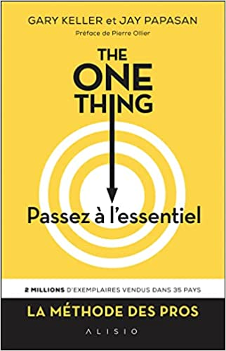 Livre «The one thing: Passez à l'essentiel»