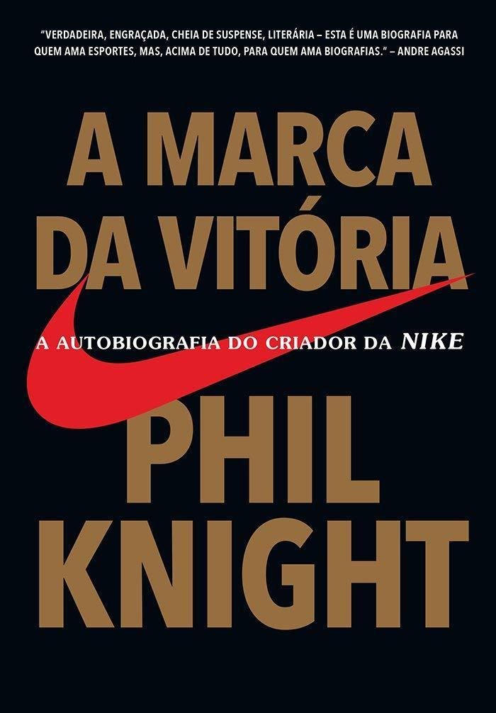 Livro A Marca da Vitória - Phil Knight