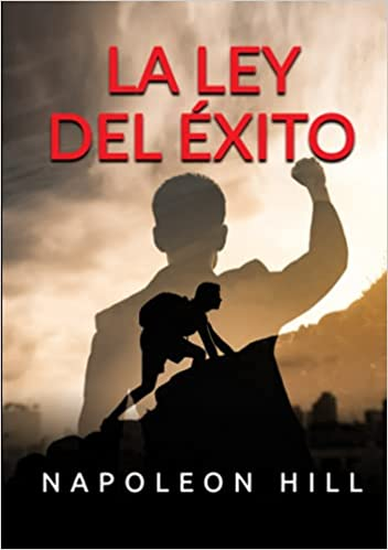 Libro "La Ley del Éxito" - Napoleon Hill