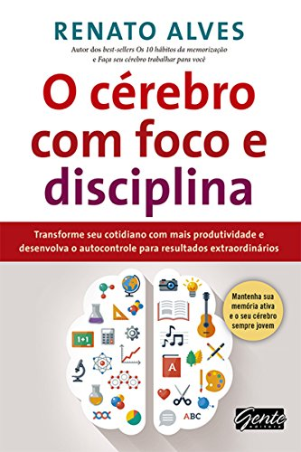 Book 'O Cérebro com Foco e Disciplina'