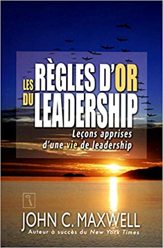 Livre «Les règles d'or du leadership»