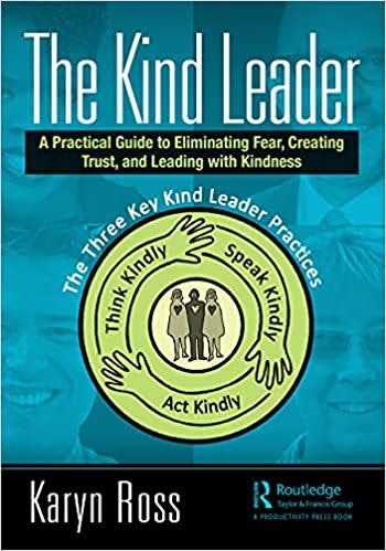 The Kind Leader - Karyn Ross