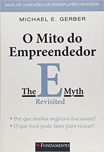Livro O Mito do Empreendedor - Michael E. Gerber