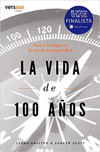 Libro “La vida de 100 años”