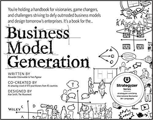 Book 'Business Model Generation'.