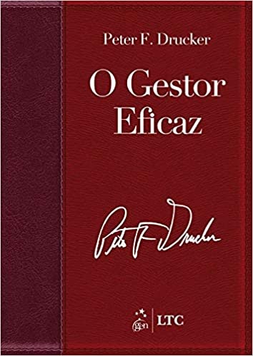 Livro O Gestor Eficaz - Peter F. Drucker