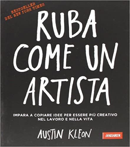 Libro 'Ruba come un Artista'