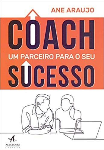 Livro “Coach: Um Parceiro Para o Seu Sucesso”