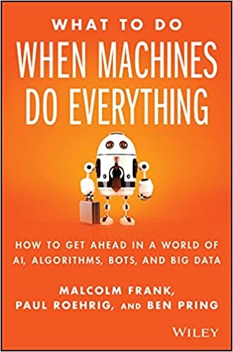 Livre «What to do when machines do everything»