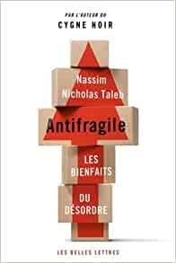 Livre «Antifragile: Les bienfaits du désordre»