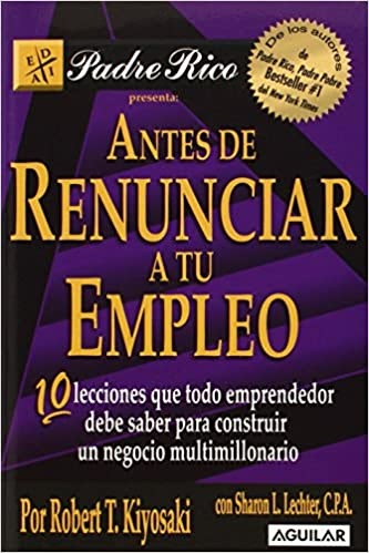 Libro “Antes de Renunciar a tu Empleo”