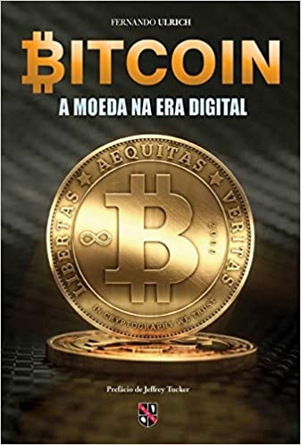 Libro “Bitcoin: A Moeda da Era Digital”