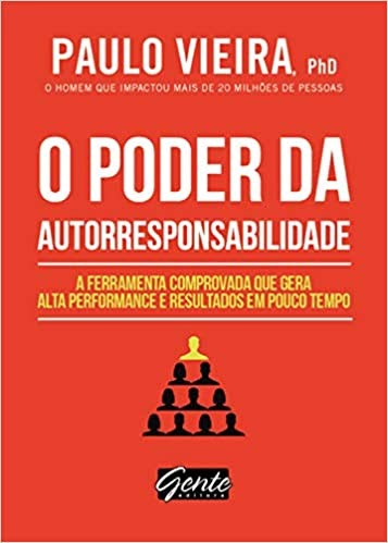 Libro O Poder da Autorresponsabilidade - Paulo Vieira