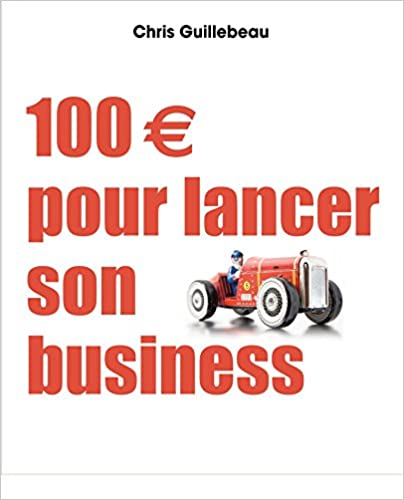 Livre «100 euros pour lancer son business»