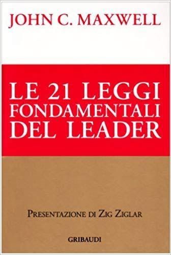 Libro 'Le 21 Leggi Fondamentali del Leader'