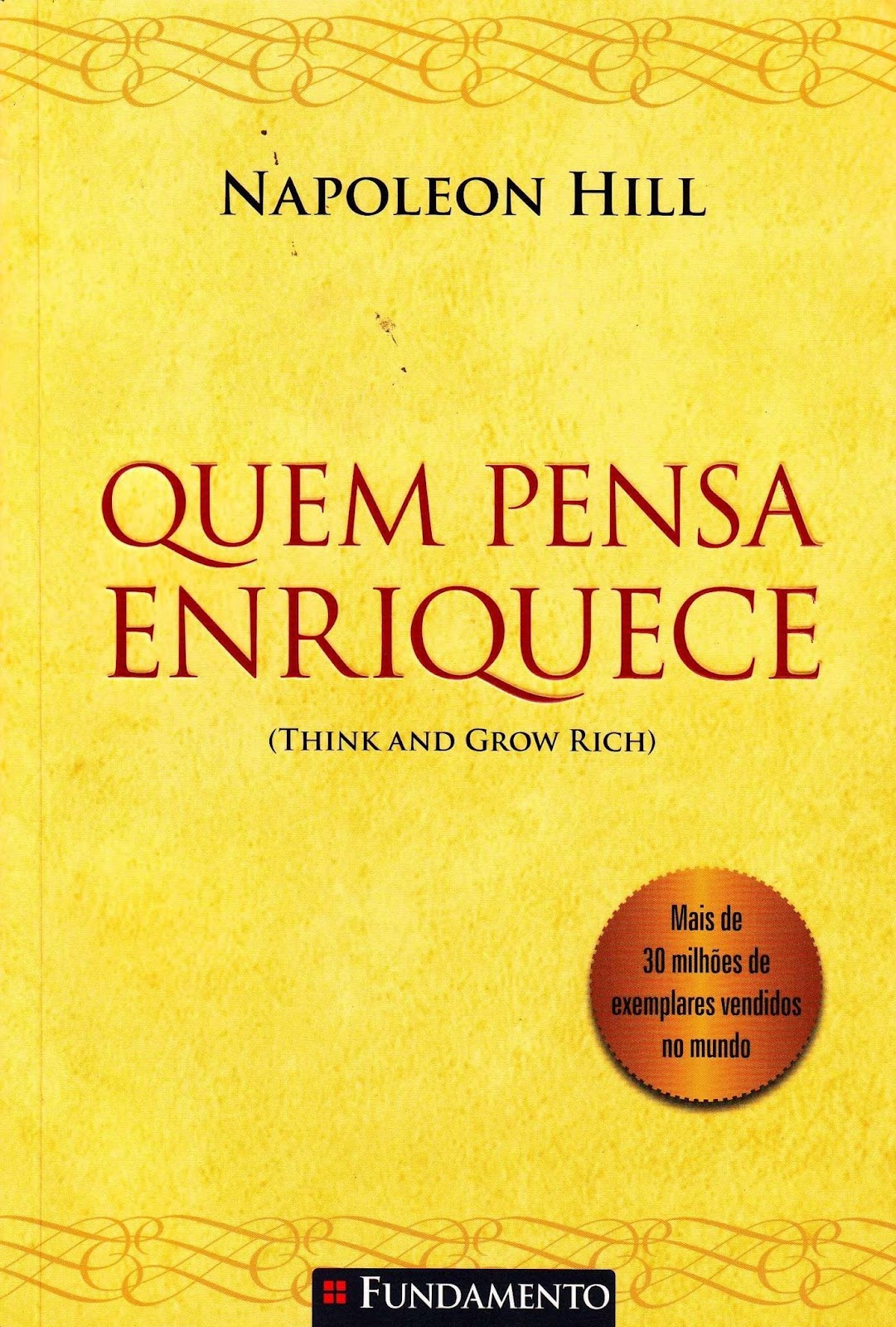 Livro 'Quem Pensa Enriquece'