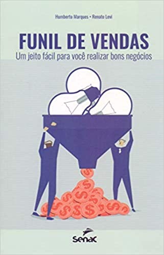 Livro Funil de Vendas - Humberto Marques, Renato Levi