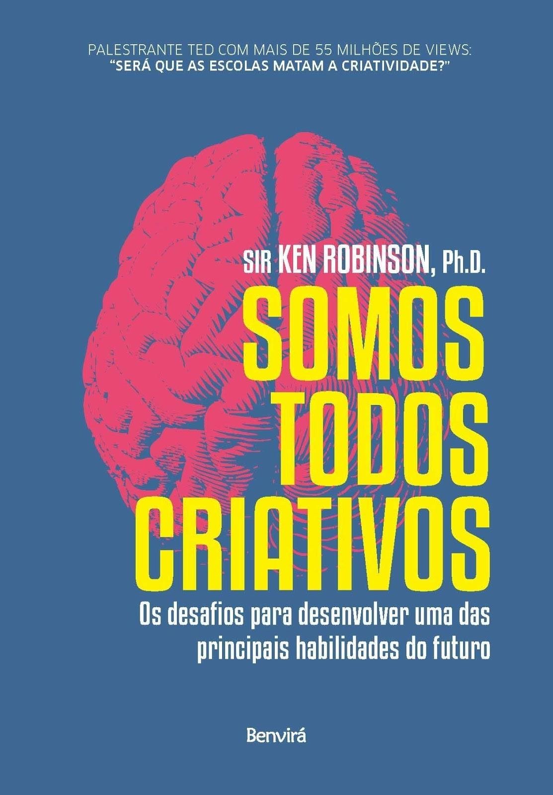 Livro Somos Todos Criativos - Ken Robinson