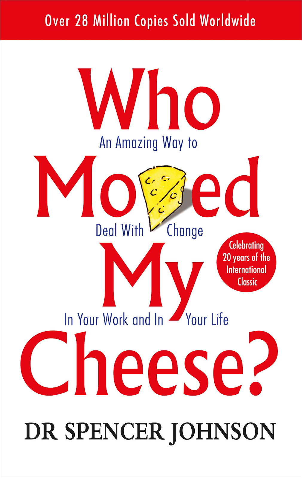 Das Buch „Who moved my cheese?“