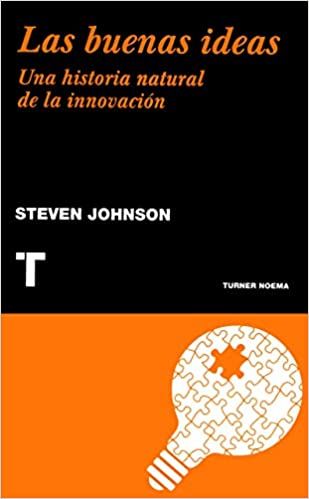 Libro Las Buenas Ideas: una historia natural de la innovación