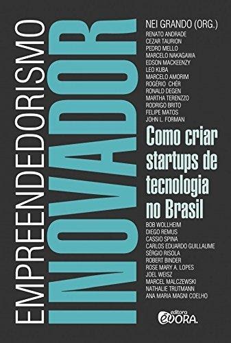 Empreendedorismo Inovador - Nei Grando