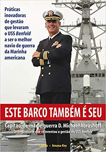 Livro Este Barco Também é Seu Michael Abrashoff